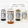 Sweet Pickins Oil Wax Clear